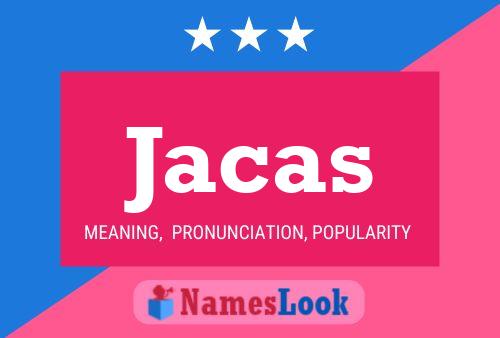 Jacas Namensposter