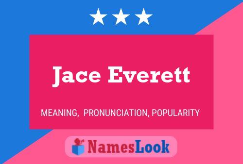 Jace Everett Namensposter