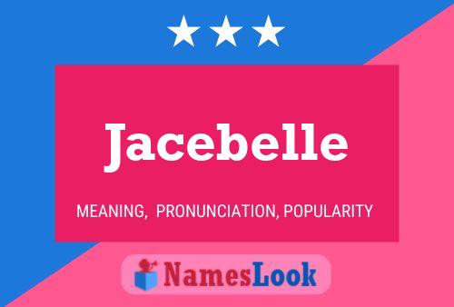 Jacebelle Namensposter