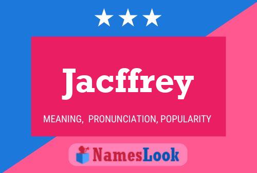 Jacffrey Namensposter