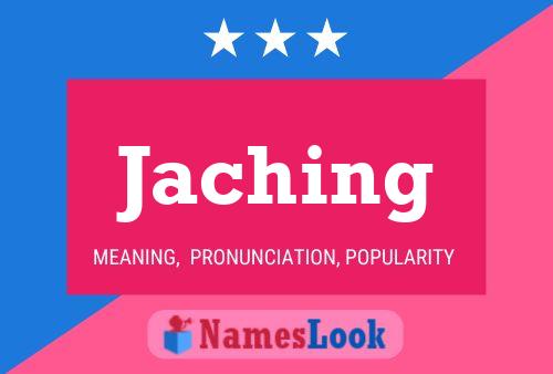 Jaching Namensposter