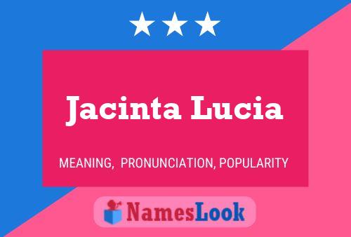 Jacinta Lucia Namensposter