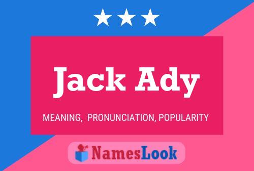 Jack Ady Namensposter