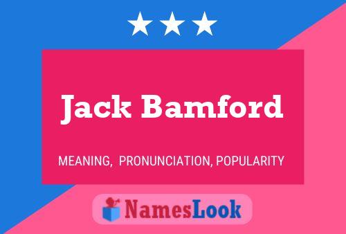 Jack Bamford Namensposter