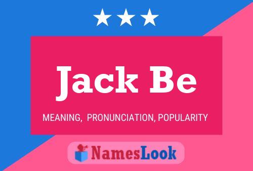 Jack Be Namensposter