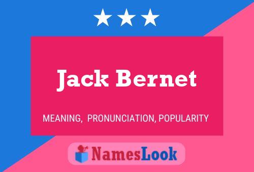 Jack Bernet Namensposter