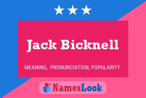 Jack Bicknell Namensposter