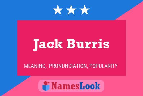 Jack Burris Namensposter