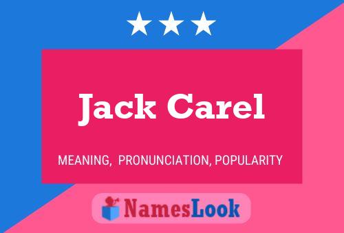 Jack Carel Namensposter