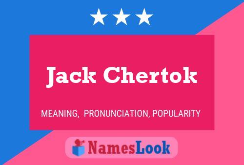 Jack Chertok Namensposter