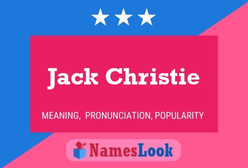 Jack Christie Namensposter