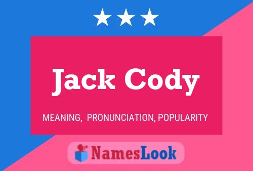 Jack Cody Namensposter