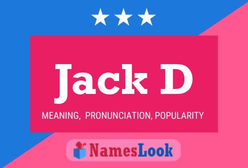 Jack D Namensposter