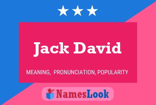 Jack David Namensposter