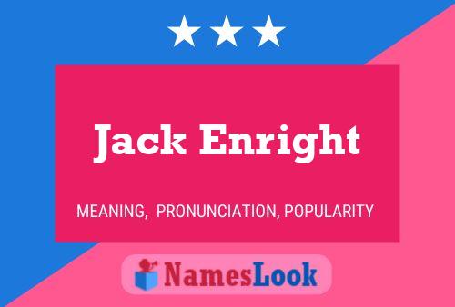 Jack Enright Namensposter