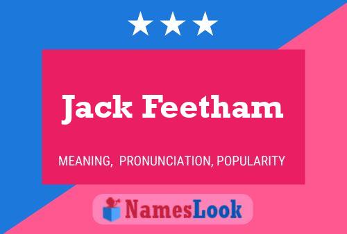 Jack Feetham Namensposter