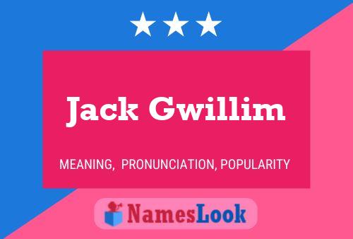 Jack Gwillim Namensposter