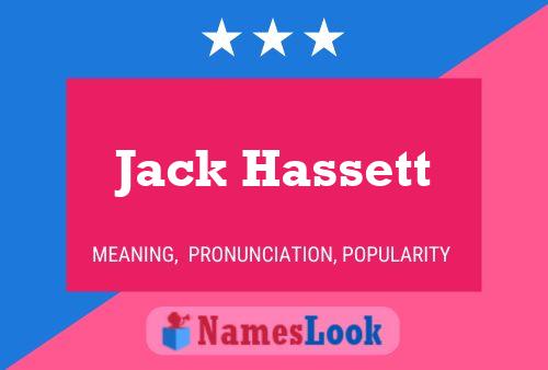 Jack Hassett Namensposter