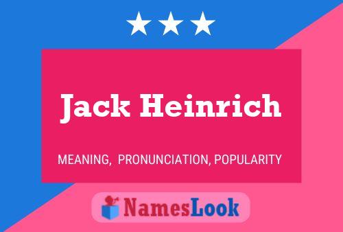 Jack Heinrich Namensposter