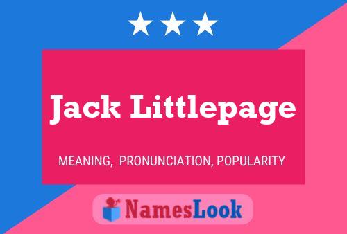 Jack Littlepage Namensposter