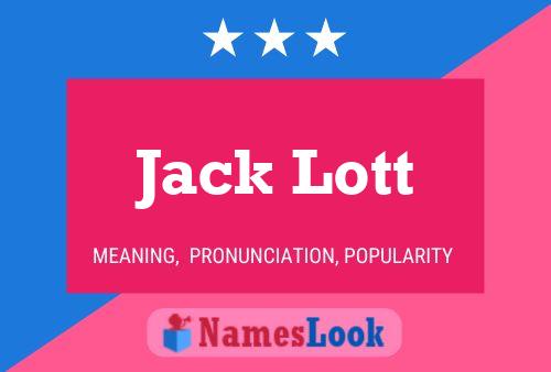 Jack Lott Namensposter