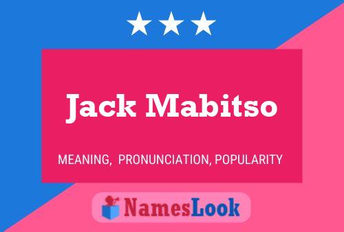 Jack Mabitso Namensposter