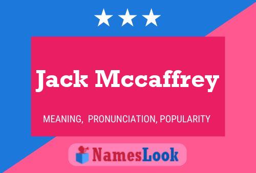 Jack Mccaffrey Namensposter