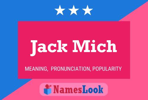 Jack Mich Namensposter