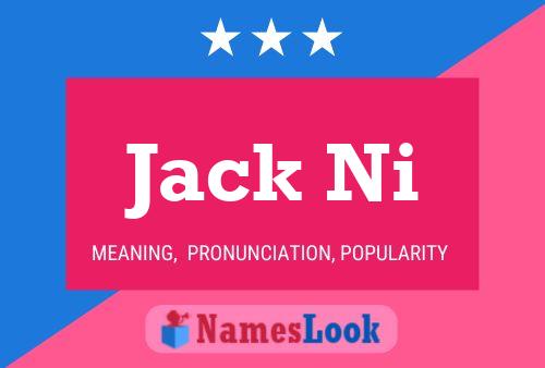 Jack Ni Namensposter