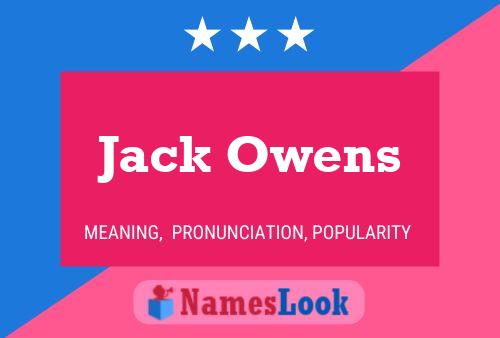 Jack Owens Namensposter