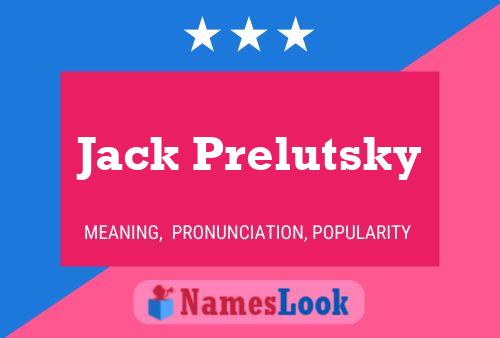 Jack Prelutsky Namensposter