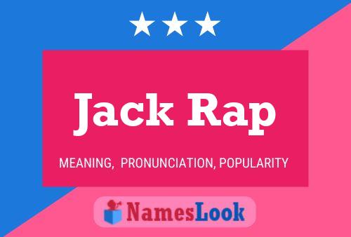 Jack Rap Namensposter