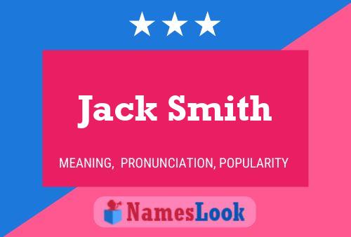 Jack Smith Namensposter