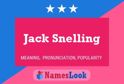 Jack Snelling Namensposter