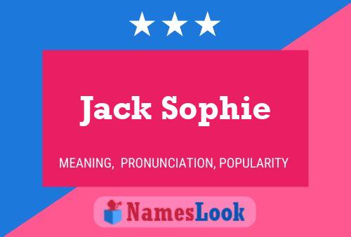 Jack Sophie Namensposter