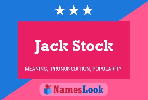 Jack Stock Namensposter