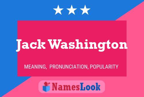 Jack Washington Namensposter