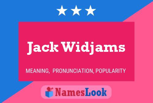 Jack Widjams Namensposter