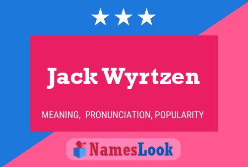 Jack Wyrtzen Namensposter