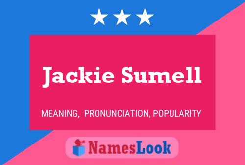 Jackie Sumell Namensposter