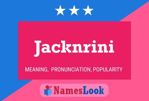 Jacknrini Namensposter