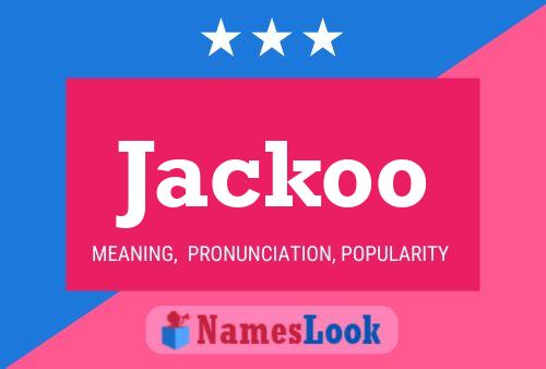 Jackoo Namensposter