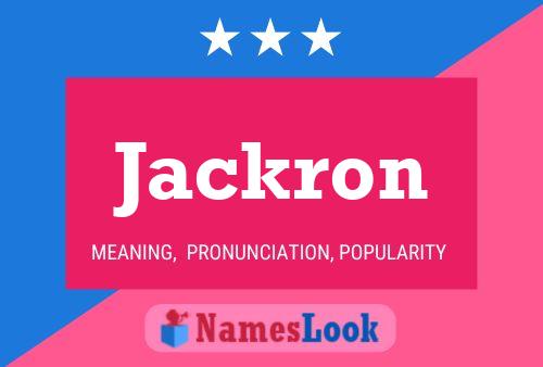 Jackron Namensposter