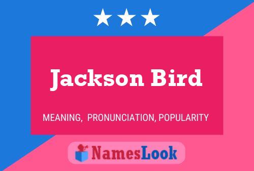 Jackson Bird Namensposter