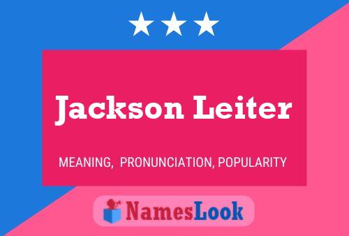 Jackson Leiter Namensposter