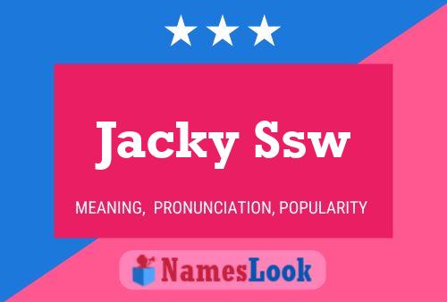 Jacky Ssw Namensposter