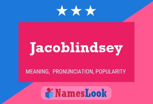 Jacoblindsey Namensposter