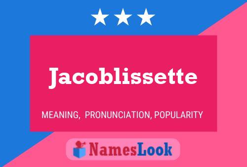 Jacoblissette Namensposter