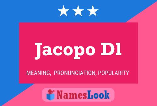 Jacopo Dl Namensposter