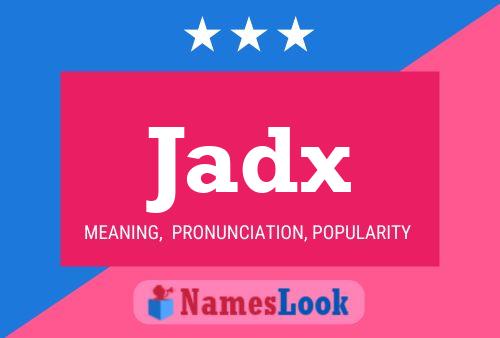 Jadx Namensposter